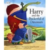 Harry and the Bucketful of Dinosaurs