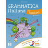 Grammatica italiana per bambini - nuova edizione