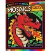 Fantasy Dragon Mosaics Hexagon Coloring Books: Color by Number for Adults Stress Relieving Design