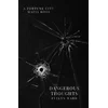 Dangerous Thoughts