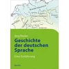 Geschichte der deutschen Sprache