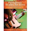 Hal Leonard Pentatonic Scales for Bass Note