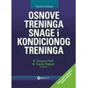 Osnove treninga snage i kondicionog treninga - N. Travis Triplett, G. Gregory Haff