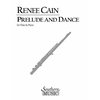 CAIN:PRELUDE AND DANCE FLUTE & PIANO