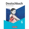 Deutschbuch 6. Schuljahr. Schülerbuch