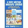 A Very British Midlife Crisis