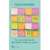 Reclaim Work