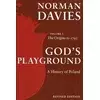 Gods Playground A History of Poland