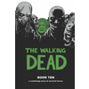 Walking Dead Book 10
