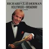 RICHARD CLAYDERMAN HOLLYWOOD AND BROADWAY PIANO