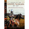 Armies of the Steppe Nomads, 376-1227