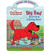 Big Red Activity & Coloring Book (Clifford the Big Red Dog)