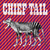 Chief Tail - Chief Tail (Limited Edition) (LP)