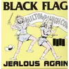 Black Flag - Jealous Again