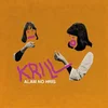 Krill - Alam No Hris (10th Anniversary Edition) (Reissue) (LP)