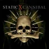 Static-X - Cannibal (Reissue) (Expanded Edition) (Blood/Bronze Splatter Coloured) (LP)