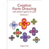Creative Form Drawing with Children Aged 6-10