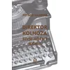 Direktor Kolhoza bivši agent KGB-a