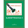 Bedřich Zakostelecký Škola hry na klarinet 2