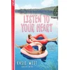 Listen to Your Heart (Point Paperbacks)