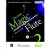 GISLER-HAASE:DIE NEUE MAGIC FLUTE 2 +CD