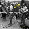 Various Artists -- Wanted: Jazz Vol. 1 - From Diggers to Music Lovers