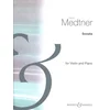 MEDTNER:SONATA OP.21 NO.1 FOR VIOLIN AND PIANO