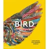 Bird, Exploring the Winged World