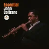 John Coltrane - Essential John Coltrane (2 LP)