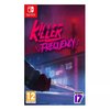 Switch Killer Frequency
