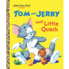 Tom and Jerry Meet Little Quack (Tom & Jerry)