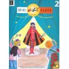 MINI MAGIC FLUTE 2 +CD