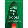 Open Wide the Doors