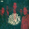 The Royal Hangmen - Hanged, Drawn & Quartered (Limited Edition) (LP)