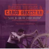 Darko Rundek i Cargo Orkestar - Mhm A-Ha Oh Yeah