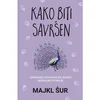 Kako biti savršen