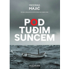 Pod tuđim suncem