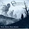 Cadaverous Condition - Never Arrive, Never Return (Limited Edition) (Blue Coloured) (LP)