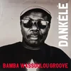 Bamba Wassoulou Groove - Dankélé (LP)