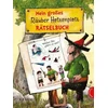 Der Räuber Hotzenplotz: Mein großes Räuber Hotzenplotz-Rätselbuch