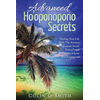 Hooponopono Book: Advanced Hooponopono Secrets