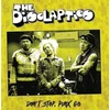 The Disclapties - Dont Stop, Punx Go (LP)