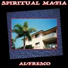 Spiritual Mafia - Al Fresco (LP)