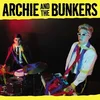 Archie And The Bunkers - Archie And The Bunkers (LP)