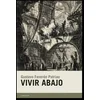 VIVIR ABAJO
