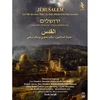 JERUSALEM LA VILLE DES DEUX PAIX/SAVALL