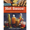 Hot Sauce! Techniques for Making Signature Hot Sauces