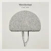 Mitch Rowland - Come June (LP)