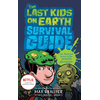 Last Kids on Earth Survival Guide