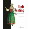 Unit Testing:Principles, Practices and Patterns